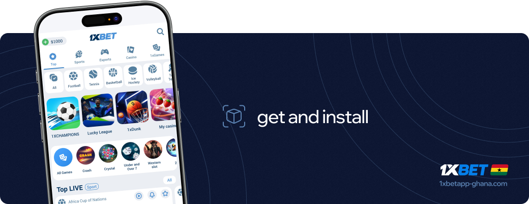 get and install 1xbet apk Ghana